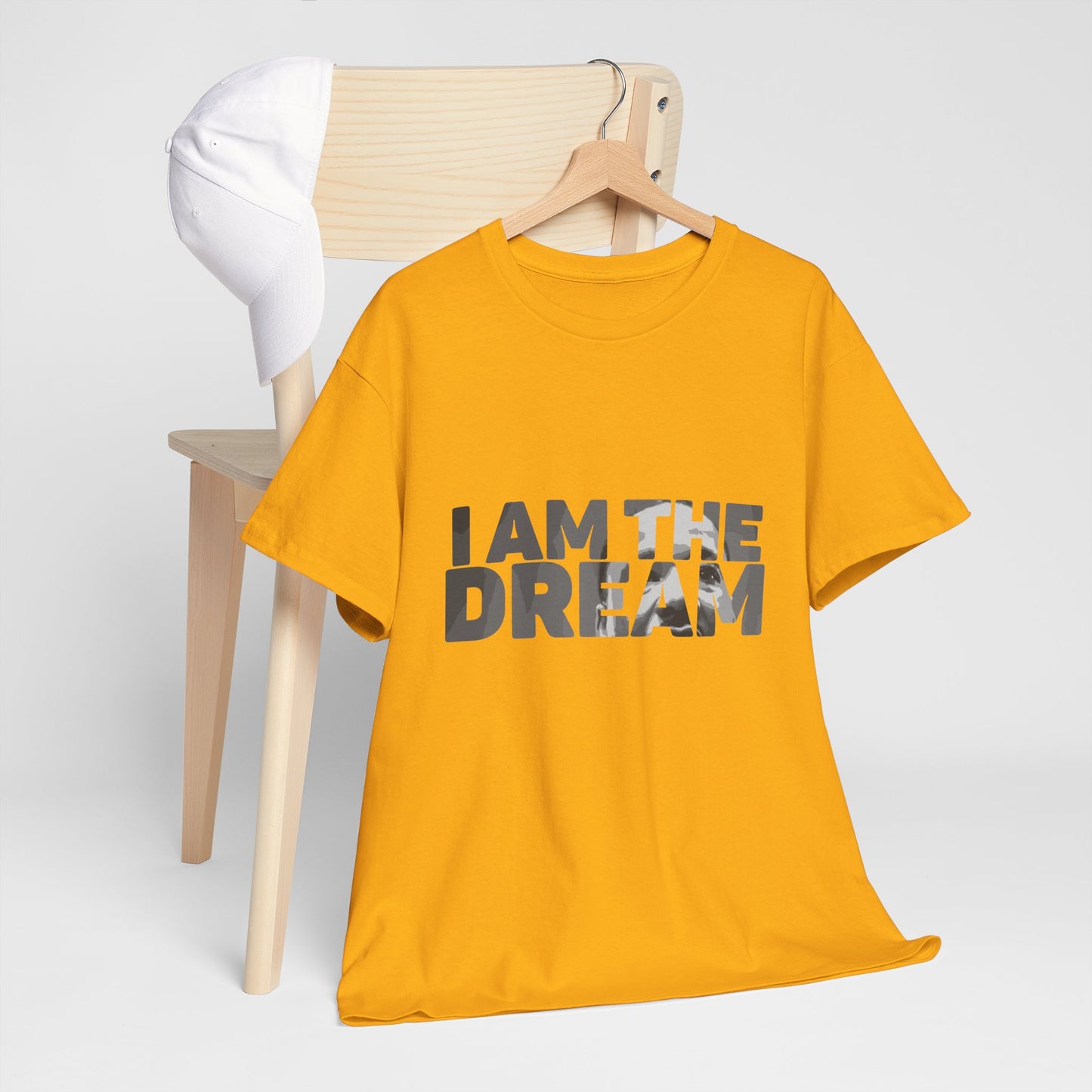 Unisex Heavy Cotton Tee: I am the dream