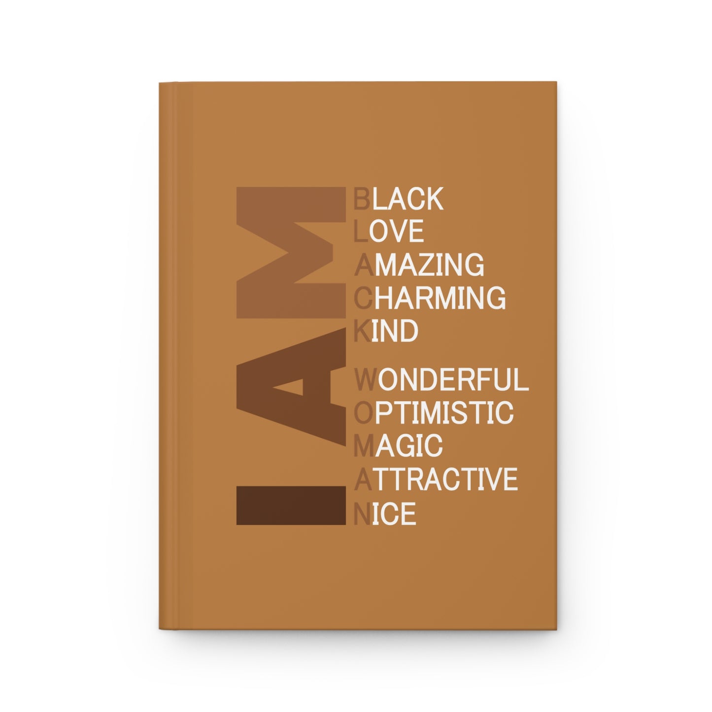 Hardcover Journal Matte: I AM (brown)