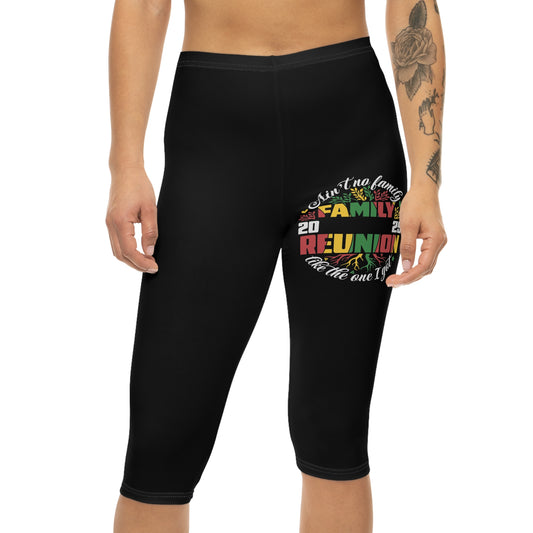 Women’s Capri Leggings: Ain’t no family like the one I got