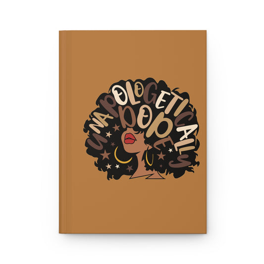 Hardcover Journal Matte: Unapologetically Dope